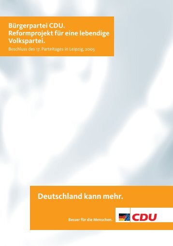 Bürgerpartei CDU.Reformprojekt für eine lebendige Volkspartei.