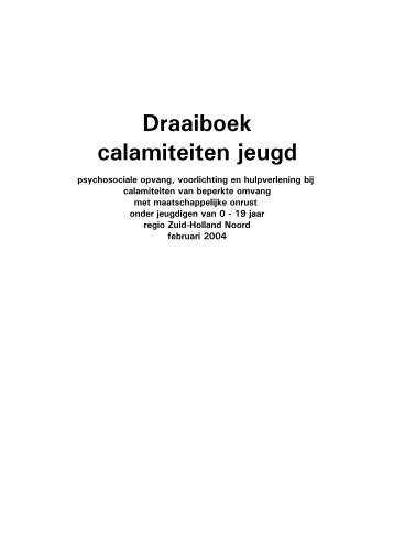 Draaiboek calamiteiten jeugd - Impact