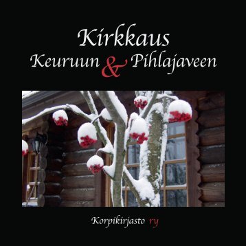 Kirkkaus Keuruun et Pihlajaveen