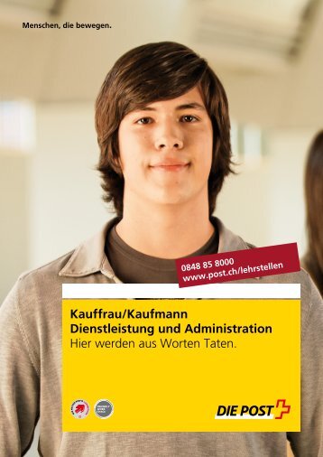 Kauffrau/Kaufmann Dienstleistung und Administration - Die Post