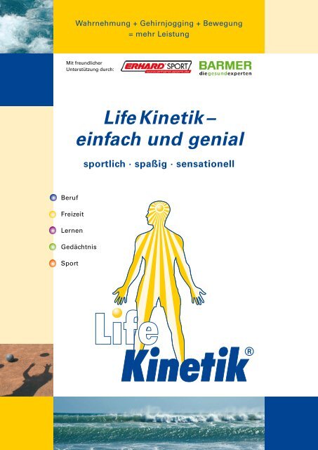 Life Kinetik: Training für Körper und Gehirn