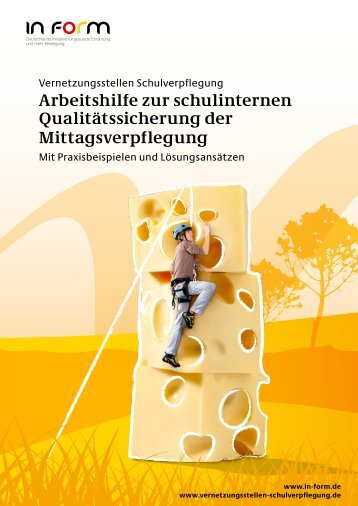 Arbeitshilfe zur QualitÃ¤tssicherung der Mittagsverpflegung ... - In Form