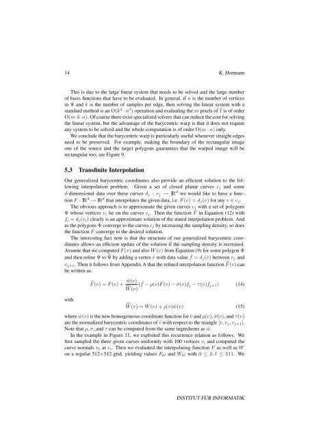 Barycentric Coordinates for Arbitrary Polygons in the Plane