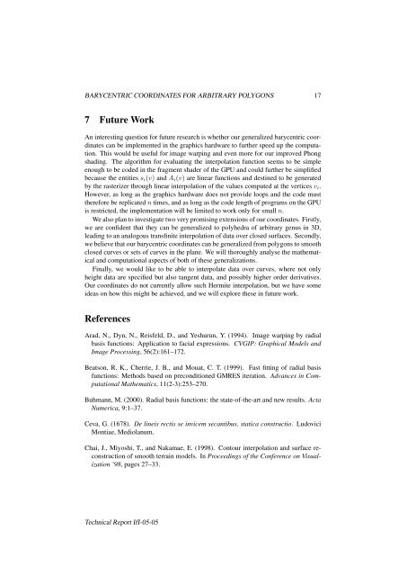 Barycentric Coordinates for Arbitrary Polygons in the Plane