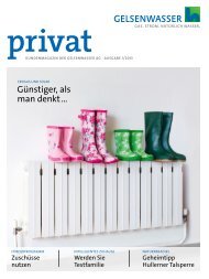Kundenmagazin privat, Ausgabe 1/2013 - Gelsenwasser AG