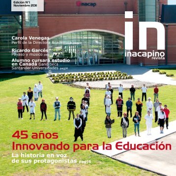 45 aÃ±os Innovando para la EducaciÃ³n - Inacap