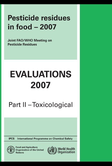 Pesticide residues in food â 2007: Toxicological ... - ipcs inchem