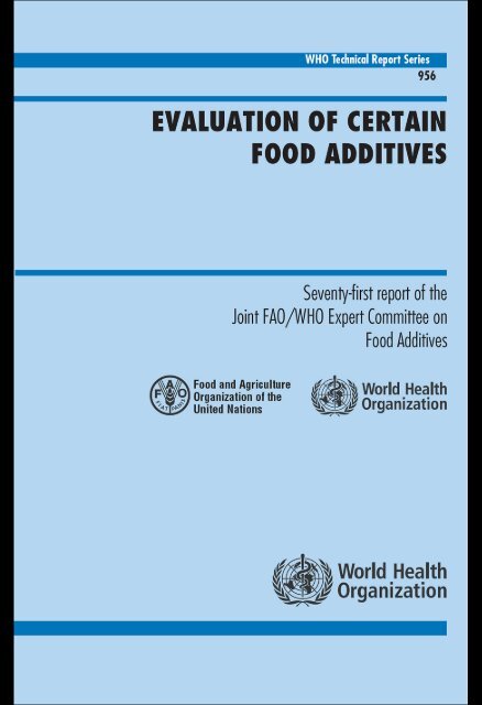 evaluation of certain food additives - libdoc.who.int - World Health ...