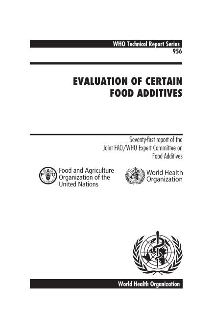 evaluation of certain food additives - libdoc.who.int - World Health ...