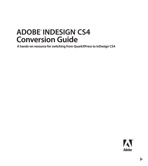 QuarkXPress to Adobe InDesign CS4 Conversion Guide