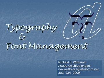 Typography & Font Management - InDesign User Group
