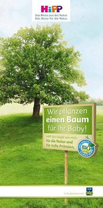 Das Beste aus der Natur. Das Beste für die Natur. - HiPP