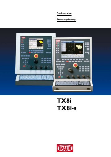 Steuerung TX8i - INDEX-Werke GmbH & Co. KG Hahn & Tessky