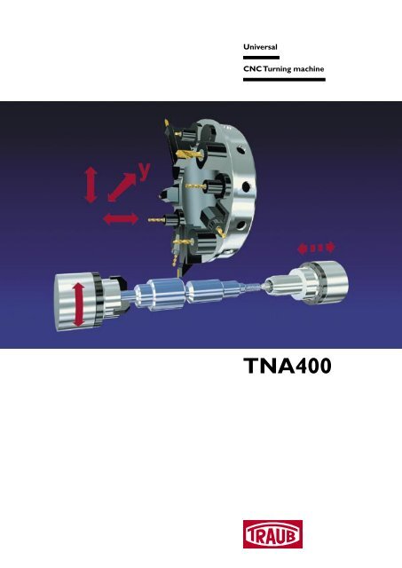 TNA400 [439,85 KB] - INDEX-Werke GmbH & Co. KG Hahn & Tessky