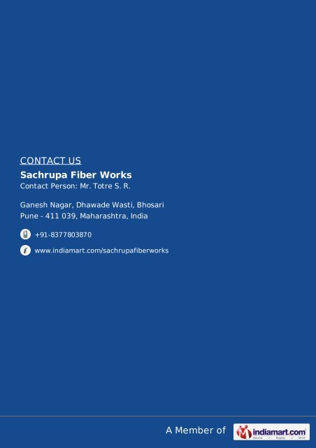 Sachrupa Fiber Works, Pune - Service Provider of FRP ... - IndiaMART