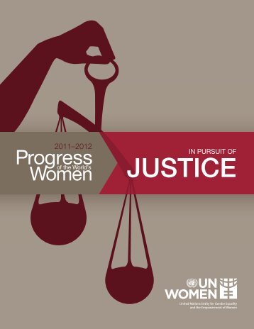 JUSTICE JUSTICE - Progress of the World's Women