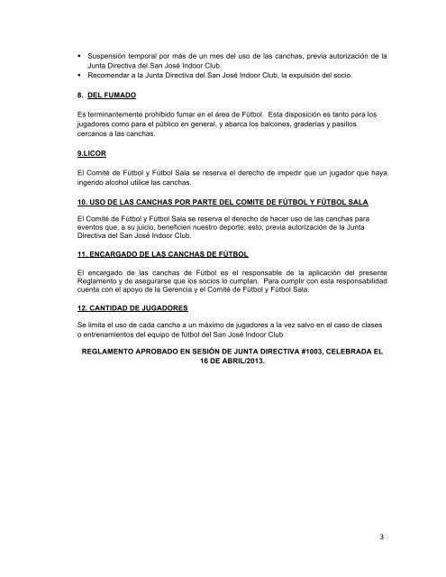 Reglamento uso de cancha de futbol 7 - San JosÃ© Indoor Club