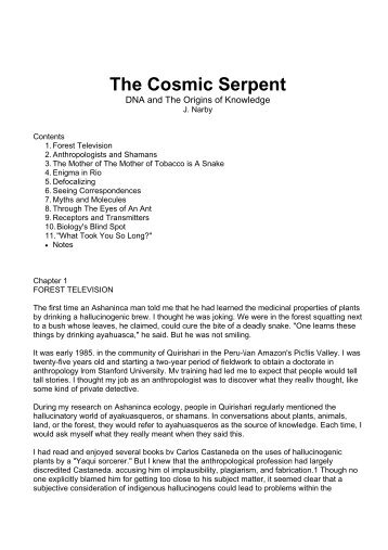 The Cosmic Serpent