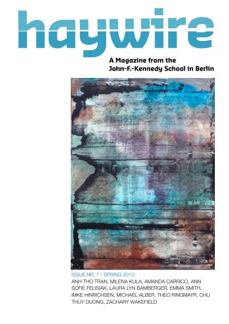 Haywire Issue 1 Spring 2013