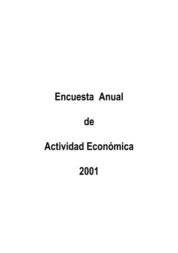 Encuesta Anual de Actividad EconÃ³mica 2001 - Instituto Nacional ...