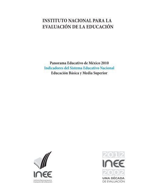 Panorama Educativo de MÃ©xico 2010 Indicadores del Sistema ...