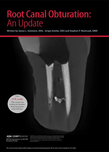 Root Canal Obturation: An Update - IneedCE.com