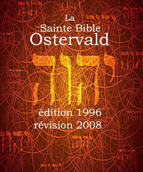 La Sainte Bible Ostervald 1996, révision 2008