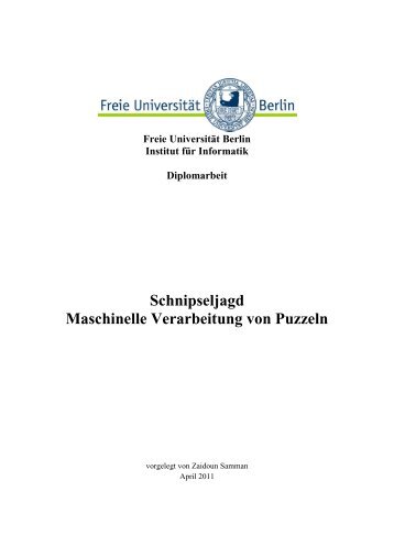 Schnipseljagd Maschinelle Verarbeitung von Puzzeln - Institute of ...