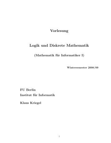Vorlesung Logik und Diskrete Mathematik - Institute of Computer ...