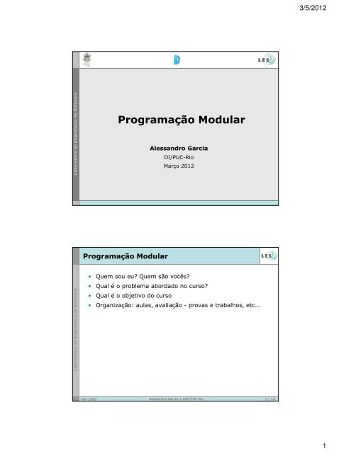 Programação Modular Diagramas Programação Modular - Departamento de Informática - PUC-Rio