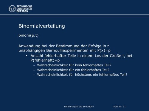 Einführung in die Simulation Dr. Christoph ... - Fakultät Informatik