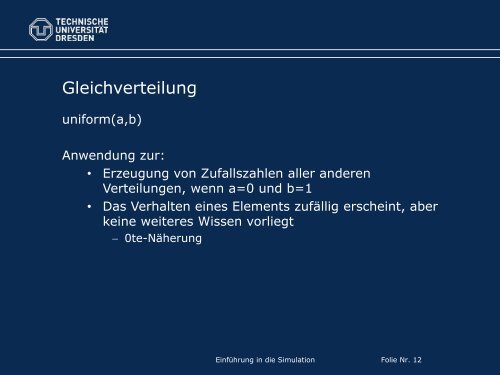 Einführung in die Simulation Dr. Christoph ... - Fakultät Informatik