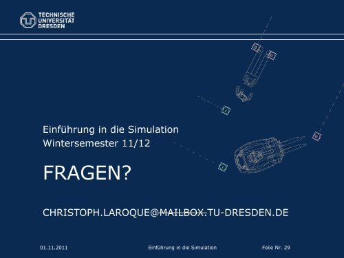 Einführung in die Simulation Dr. Christoph ... - Fakultät Informatik