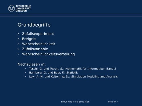 Einführung in die Simulation Dr. Christoph ... - Fakultät Informatik