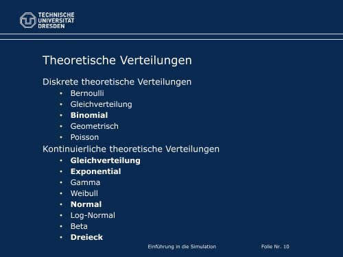 Einführung in die Simulation Dr. Christoph ... - Fakultät Informatik