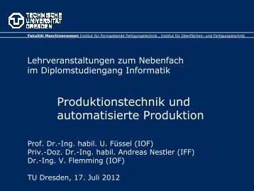 Produktionstechnik und automatisierte Produktion - Technische ...