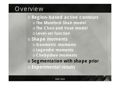 Shape Moments for Region- Based Active Contours