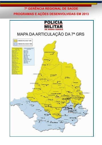 7ª GERÊNCIA REGIONAL DE SAÚDE PROGRAMAS E AÇÕES DESENVOLVIDAS EM 2013