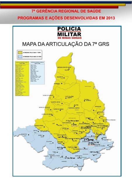 7ª GERÊNCIA REGIONAL DE SAÚDE PROGRAMAS E AÇÕES DESENVOLVIDAS EM 2013