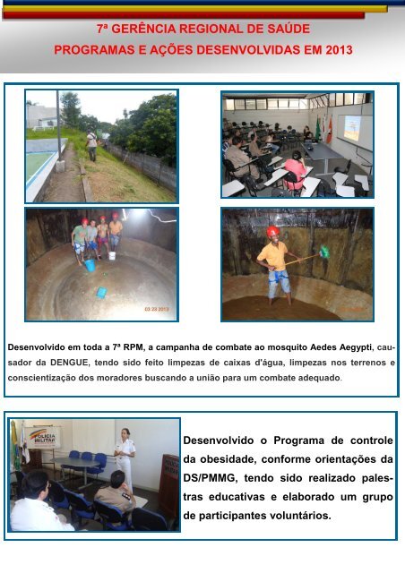 7ª GERÊNCIA REGIONAL DE SAÚDE PROGRAMAS E AÇÕES DESENVOLVIDAS EM 2013