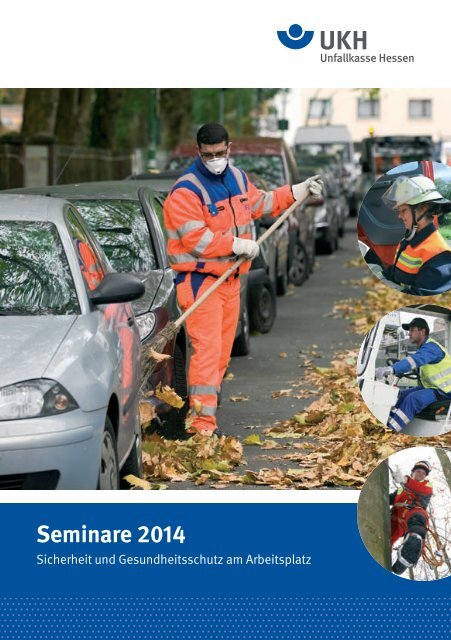 AUV-Seminare 2014 - Unfallkasse Hessen