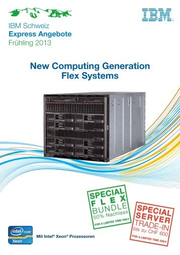 New Computing Generation Flex Systems - IBM