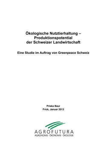 Ökologische Nutztierhaltung – Produktionspotential ... - Greenpeace