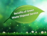 Benefits of Green Waste Disposal Service