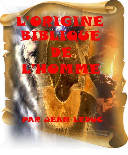 L'origine biblique de l'homme.