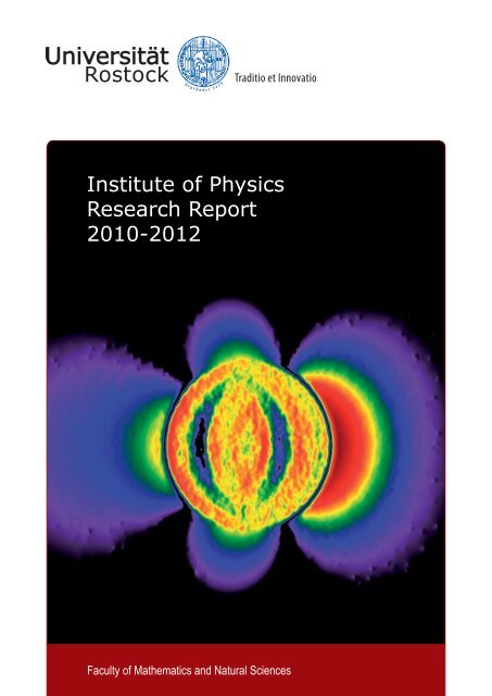 Institute of Physics Research Report 2010-2012 - Universität Rostock