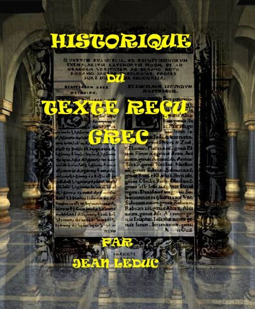 Historique du Texte Recu Grec.