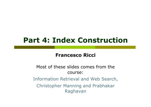 Part 4: Index Construction