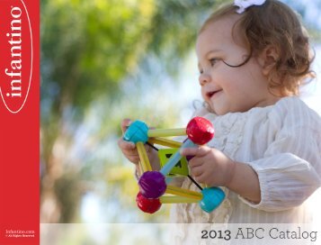 View Our 2013 New Infant Toy Catalog - Infantino