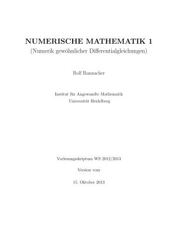 numerische mathematik 1 - Lehrstuhl Numerische Mathematik - Uni ...